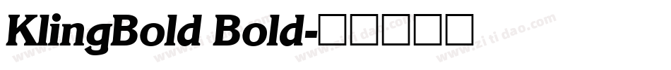 KlingBold Bold字体转换